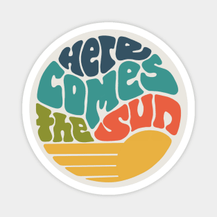 Here Comes the Sun Groovy Word Art Magnet